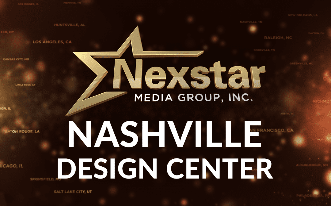 Nexstar Media Group—Nashville Design Center